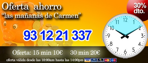 Oferta Mañanas carmen oferta mañanas Carmen